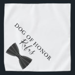 Gepersonaliseerde naam Pet Dog Bow Stropdas Weddin Bandana<br><div class="desc">Een super leuke bruiloft bandana met een boog stropdas. Personaliseer met de naam van uw hond en hun eervolle rol op uw speciale dag. Ontworpen door Thisnotme©</div>