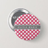 Gepersonaliseerde naam roze poladots patroon ronde button 5,7 cm (Voorkant /achterkant)