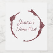 Gepersonaliseerde naam Time Out wijnvlek Wijn Etiket (Enkel label)