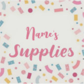 Gepersonaliseerde "[Name]'s Supplies" Sticker (Voorkant)
