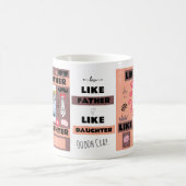 Gepersonaliseerde "Net als vader, net als dochter, Koffiemok (Center)