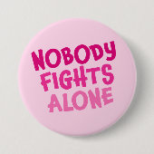 Gepersonaliseerde Niemand vecht alleen Ronde Button 7,6 Cm (Voorkant)