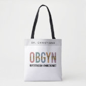 Gepersonaliseerde OBGYN verloskundige gynaecoloog Tote Bag (Voorkant)
