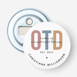 Gepersonaliseerde OTD Doctor in de ergotherapie Button Flesopener