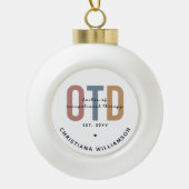 Gepersonaliseerde OTD Doctor in de ergotherapie Keramische Bal Ornament (Voorkant)