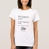 Gepersonaliseerde pensioengift – Gepensioneerde de T-shirt (Voorkant)