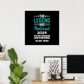 Gepersonaliseerde pensionering The Legend is met p Poster (Thuiskantoor)
