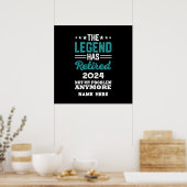 Gepersonaliseerde pensionering The Legend is met p Poster (Keuken)
