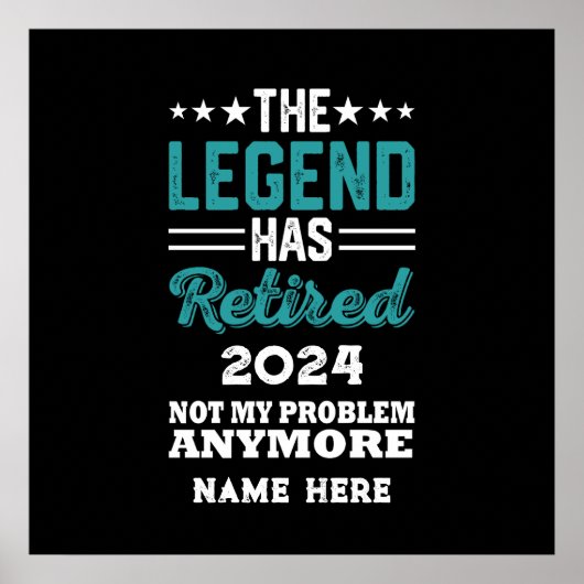 Gepersonaliseerde pensionering The Legend is met p Poster (Voorkant)