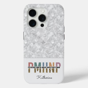 Gepersonaliseerde PMHNP Psychiatrisch Verpleegkund iPhone 15 Pro Case