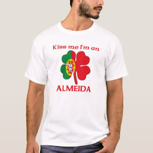 Gepersonaliseerde Portugees Kiss me Ik ben Almeida T-shirt