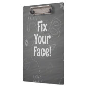 Gepersonaliseerde Principal "Repareer je gezicht" Klembord (Links)