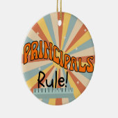 Gepersonaliseerde Principals Rule Gift Christmas Keramisch Ornament (Rechts)