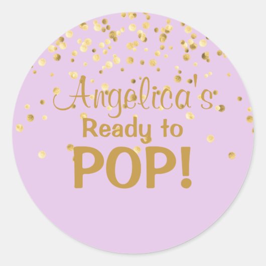 Gepersonaliseerde Ready to Pop Baby shower Lavende Ronde Sticker (Voorkant)