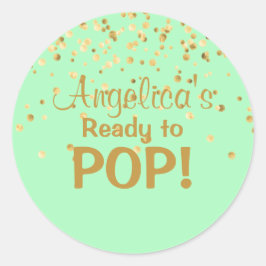 Gepersonaliseerde Ready to Pop Baby shower Mint Gr Ronde Sticker