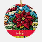 Gepersonaliseerde Retro Comic Book Pop Art Poinset Keramisch Ornament (Voorkant)