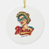 Gepersonaliseerde Retro Mama Pop Art 2 Keramisch Ornament (Voorkant)