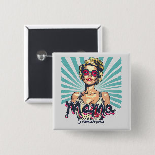 Gepersonaliseerde Retro Mama Pop Kunst (7) Vierkante Button 5,1 Cm
