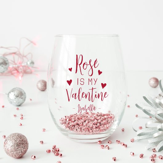 Gepersonaliseerde Rosé is mijn Valentijn Wijnglas Zonder Voet