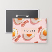 Gepersonaliseerde roze gebakken eieren en spek pat button (Voorkant / Achterkant)