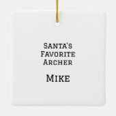Gepersonaliseerde Santa's favoriete boogschutter Keramisch Ornament (Achterkant)
