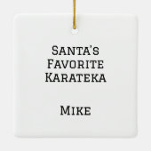 Gepersonaliseerde Santa's Favoriete Karateka Keramisch Ornament (Achterkant)