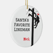 Gepersonaliseerde Santa's Favoriete Lineman Keramisch Ornament (Rechts)