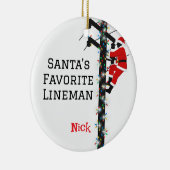 Gepersonaliseerde Santa's Favoriete Lineman Keramisch Ornament (Rechts)