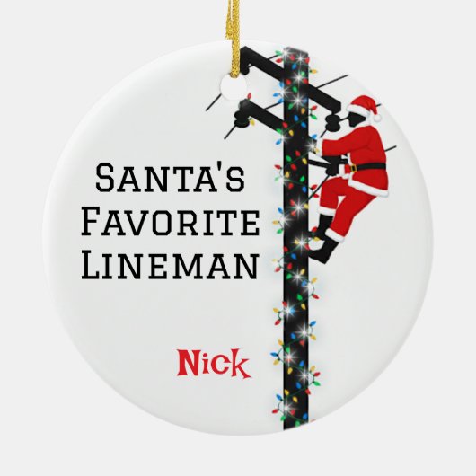 Gepersonaliseerde Santa's Favoriete Lineman Keramisch Ornament (Achterkant)