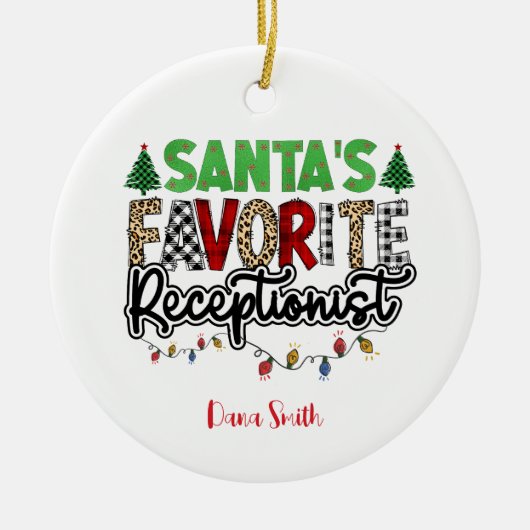 Gepersonaliseerde Santa's favoriete receptioniste Keramisch Ornament (Voorkant)