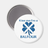 Gepersonaliseerde Schotse Kiss Me I'm Balfour Magneet (Voorkant / Achterkant)