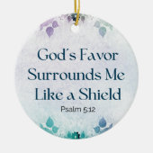 Gepersonaliseerde Schrift Psalm 5:12 Gods gunst Keramisch Ornament (Voorkant)