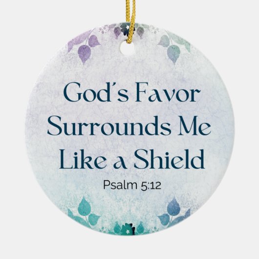 Gepersonaliseerde Schrift Psalm 5:12 Gods gunst Keramisch Ornament (Voorkant)