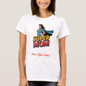 Gepersonaliseerde Super Moeder Superheld Moederdag T-shirt (Voorkant)