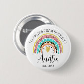 Gepersonaliseerde tante, gepromoveerd van Bestie n Ronde Button 5,7 Cm (Voorkant /achterkant)
