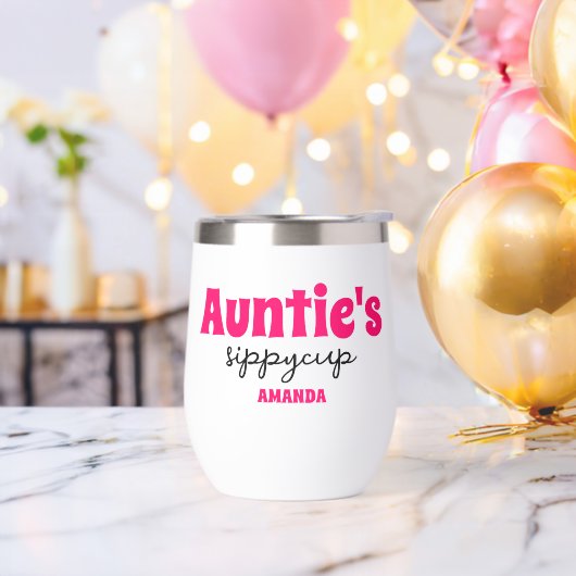 Gepersonaliseerde Tante's Sippy Cup Wijn Tumbler (Vrijgezellenfeest)