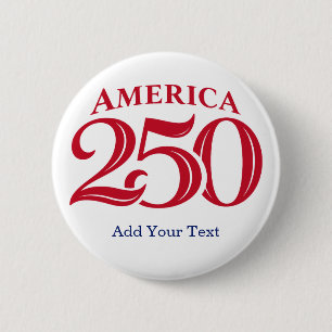 Gepersonaliseerde tekst Amerika 250 Patriottisch Ronde Button 5,7 Cm