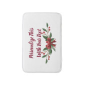 Gepersonaliseerde tekst Holly en Berry Kerstmis Badmat (Voorkant Verticaal)