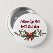 Gepersonaliseerde tekst Holly en Berry Kerstmis Ronde Button 7,6 Cm (Voorkant /achterkant)