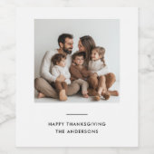 Gepersonaliseerde Thanksgiving Custom Family Foto Wijn Etiket (Enkel label)