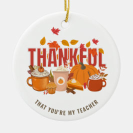 Gepersonaliseerde Thanksgiving DANKBAAR VOOR MIJN  Keramisch Ornament