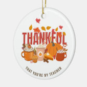 Gepersonaliseerde Thanksgiving DANKBAAR VOOR MIJN  Keramisch Ornament (Links)