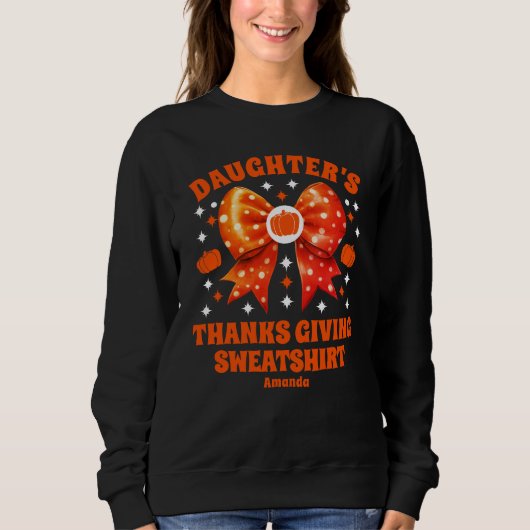 Gepersonaliseerde Thanksgiving van de dochter Trui (Voorkant)