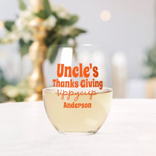 Gepersonaliseerde Uncle's Thanksgiving Sippy Cup Wijnglas Zonder Voet (Insitu (Huwelijk))