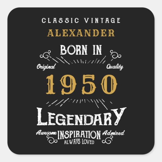Gepersonaliseerde verjaardag 1950 Legendary Vierkante Sticker (Voorkant)