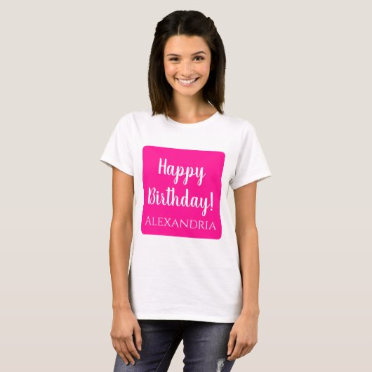 Gepersonaliseerde verjaardag Hot Pink Happy Birthd T-shirt (Voorkant volledig)