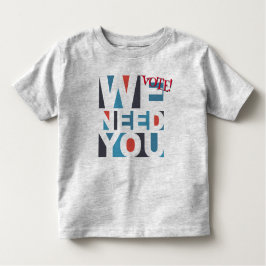 Gepersonaliseerde verkiezingsstem We hebben u Kind Kinder Shirts