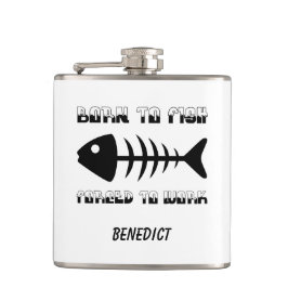 Gepersonaliseerde visser Pap cadeau, Geboren om te Heupfles