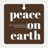 Gepersonaliseerde vrede op aarde Kerstmis Moderne  Metalen Ornament (Voorkant)