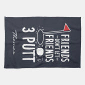 Gepersonaliseerde Vrienden laten vrienden niet 3 P Theedoek (Horizontaal)